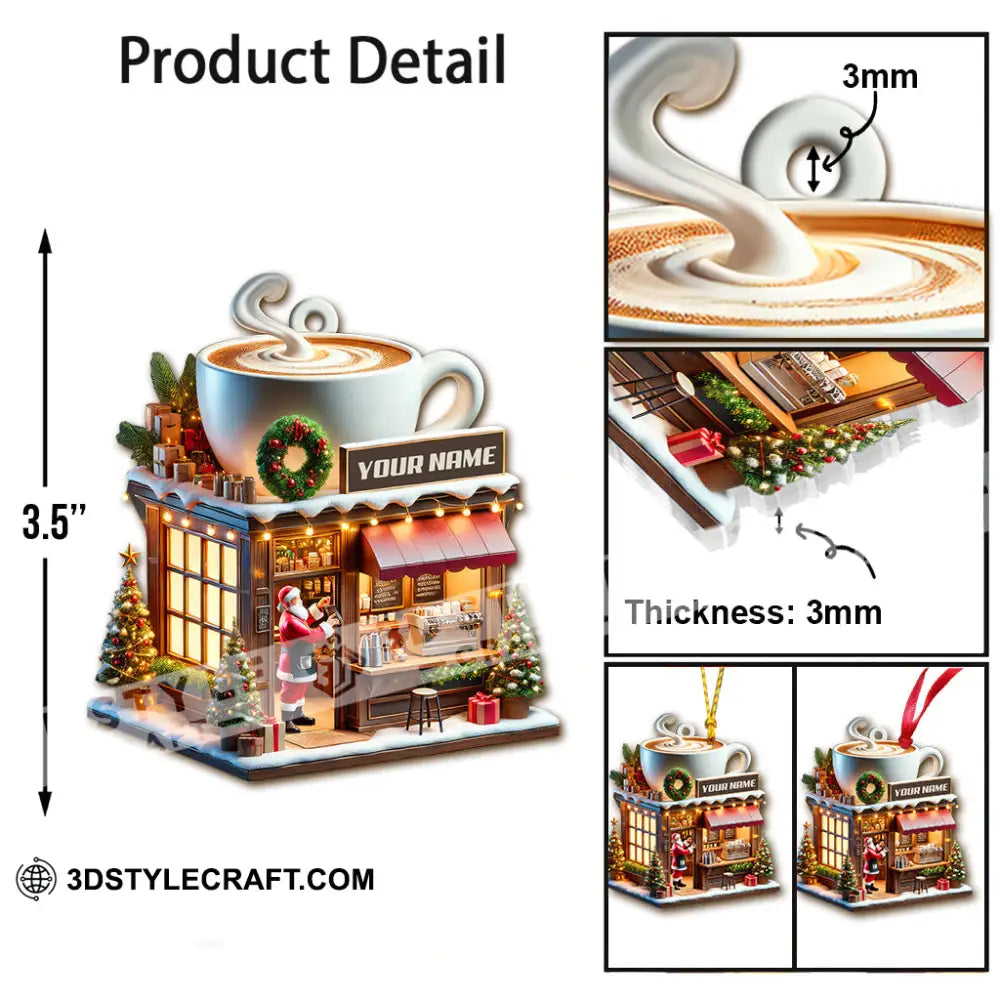 Custom Name Coffee Shop Ornament Love Christmas Gift