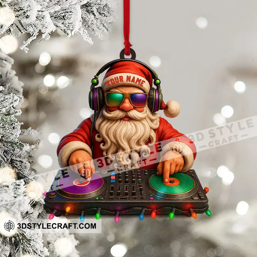 Santa DJ Christmas Home Decor Christmas Ornament Personalized Ornament Ornament
