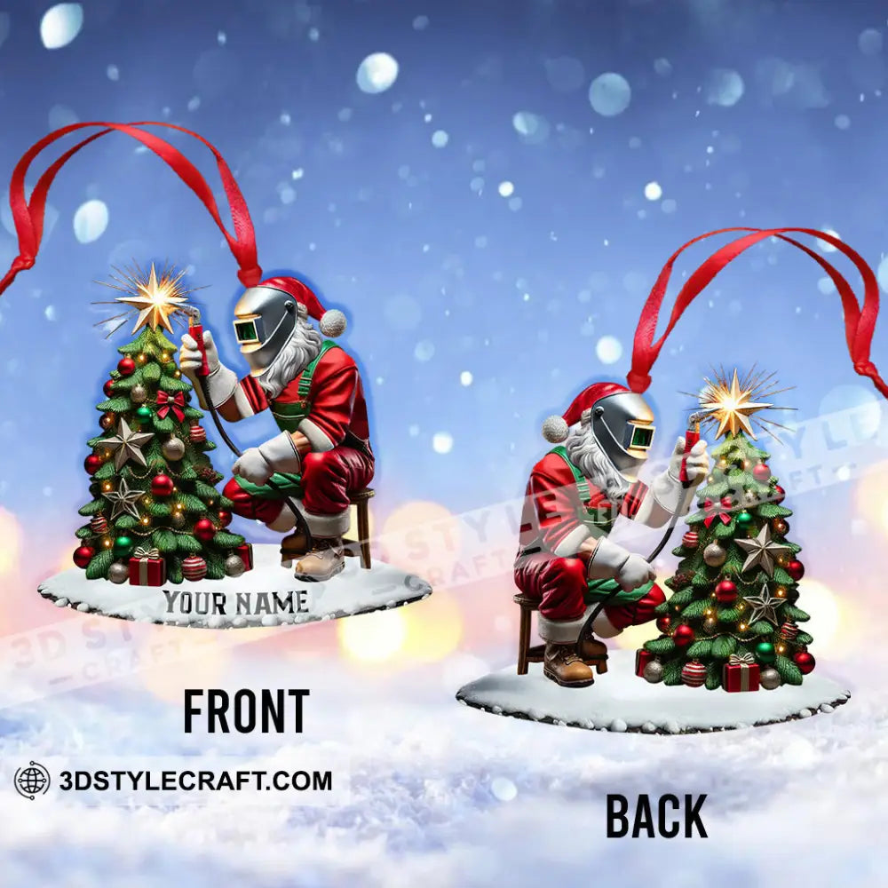 Santa The Welder Home Decor Christmas Ornament Personalized