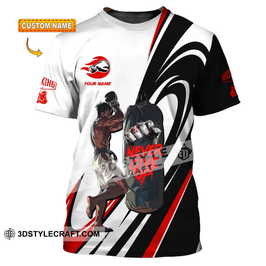 Unisex Shirt Custom Boxing Never Give Up Shirt T Shirt / S T shirt