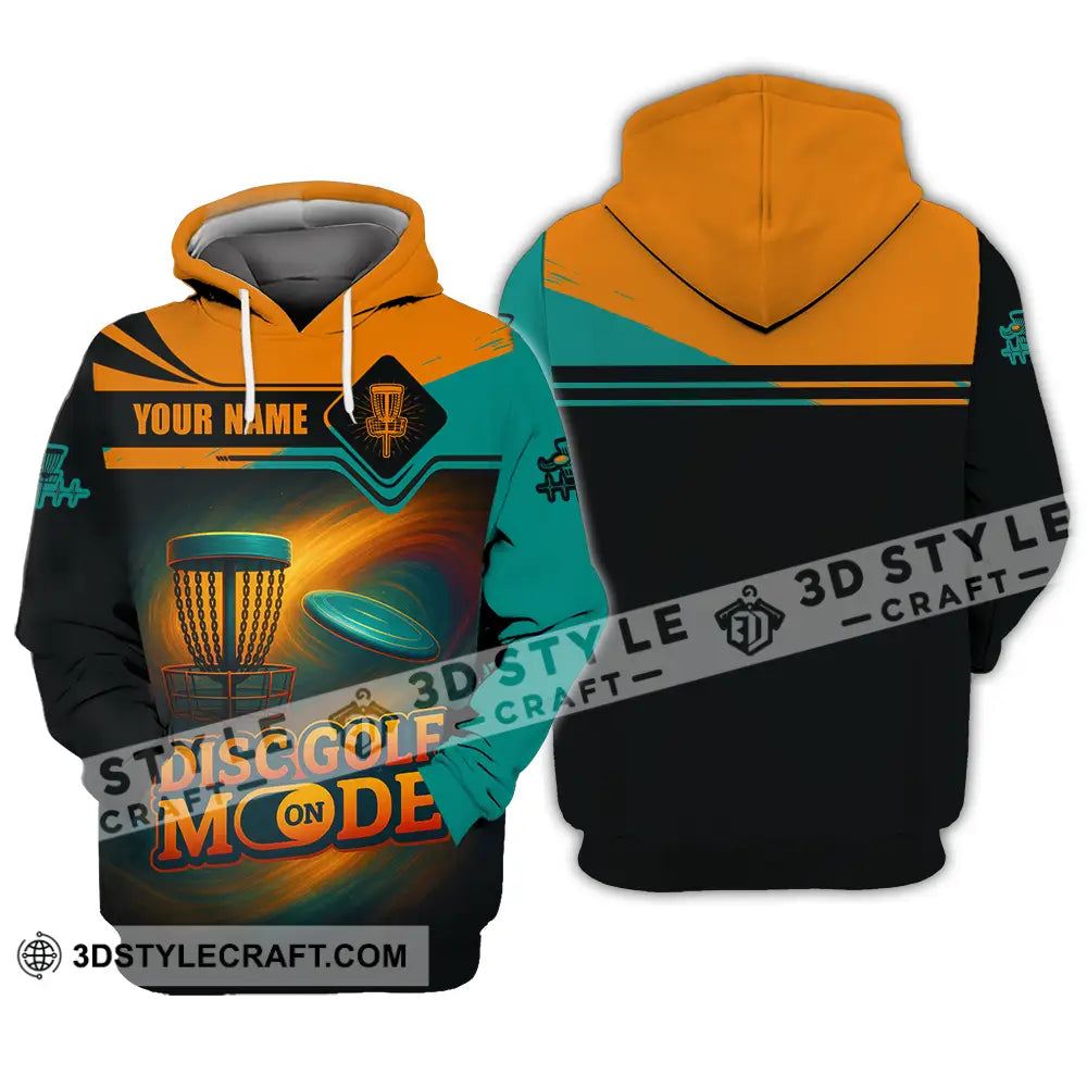 Unisex Shirt Custom Disc Golf Mode On Shirt Hoodie / S T shirt