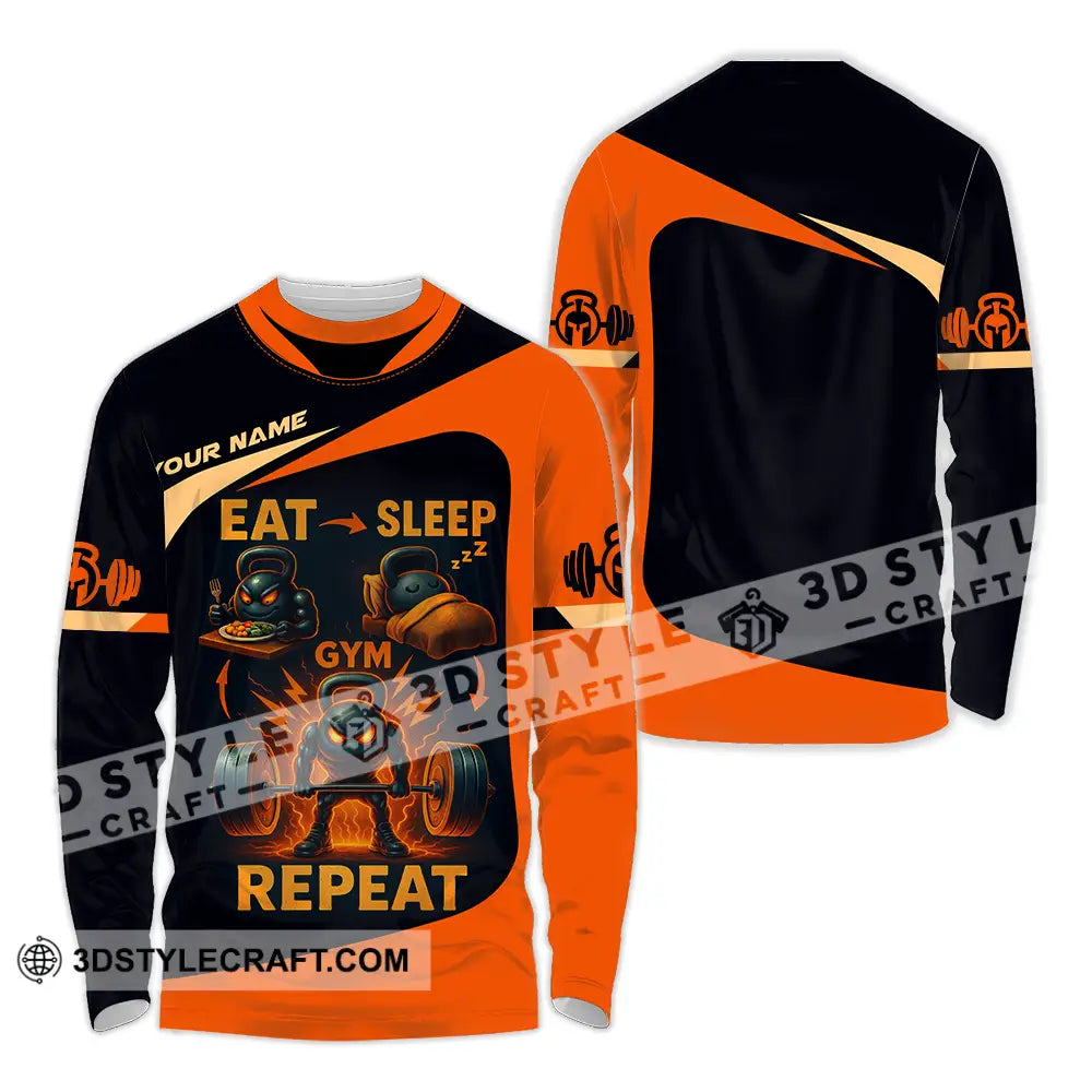 Unisex Shirt Custom Eat Sleep Gym And Repeat Shirt Long Sleeve Shirt / S T shirt