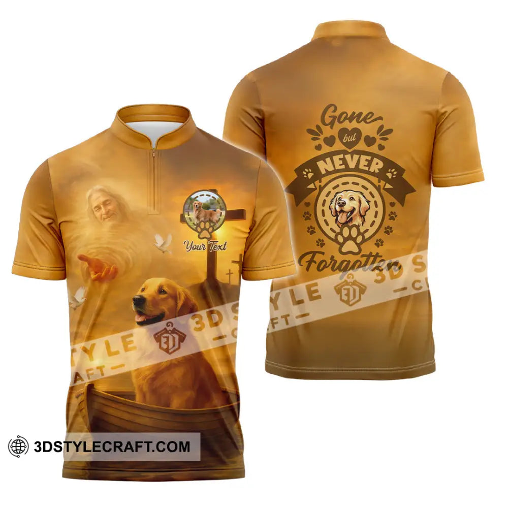 Unisex Shirt - Custom Golden Retriever Gone But Never Forgotten Shirt Zipper Polo Shirt / S T-shirt