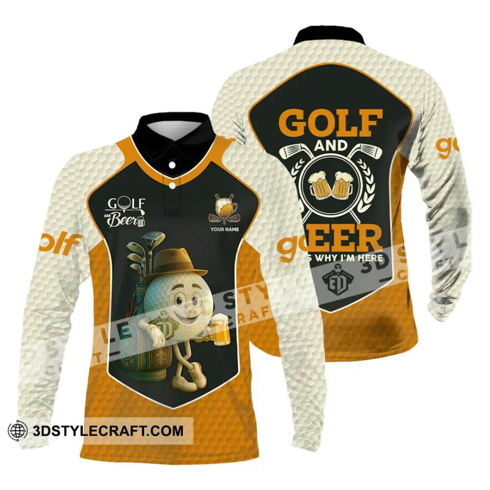 Unisex Shirt - Custom Golf And Beer That Is Why I am Here Shirt Long Sleeve Polo / S T-shirt