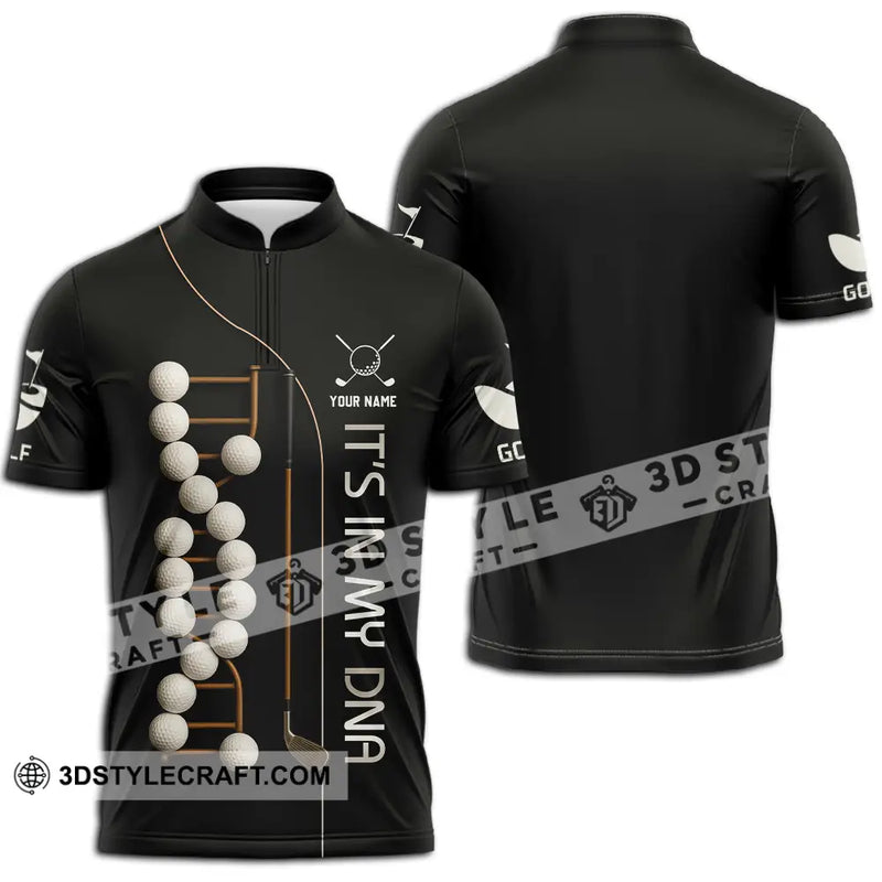 Unisex Shirt - Custom Golf In My DNA Shirt Zipper Polo Shirt / S T-shirt