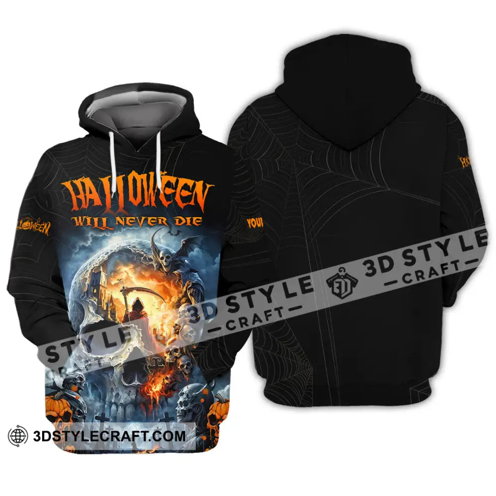 Unisex Shirt - Custom Halloween Will Never Die Shirt Hoodie / S T-shirt