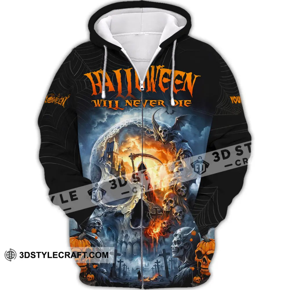 Unisex Shirt - Custom Halloween Will Never Die Shirt Zipper Hoodie / S T-shirt