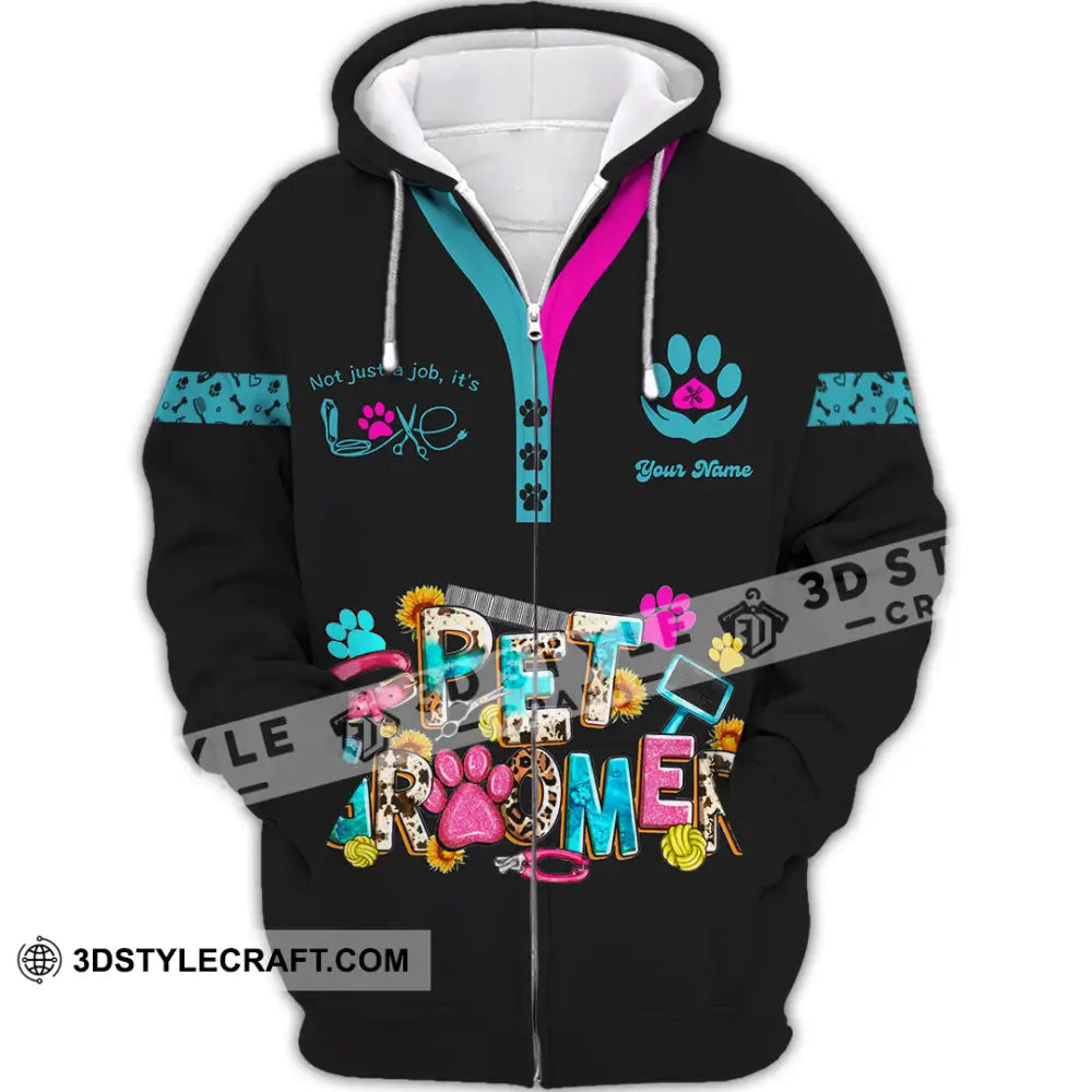 Unisex Shirt - Custom It’s Not Just A Job It’s Love Pet Groomer Shirt Zipper Hoodie / S T-shirt