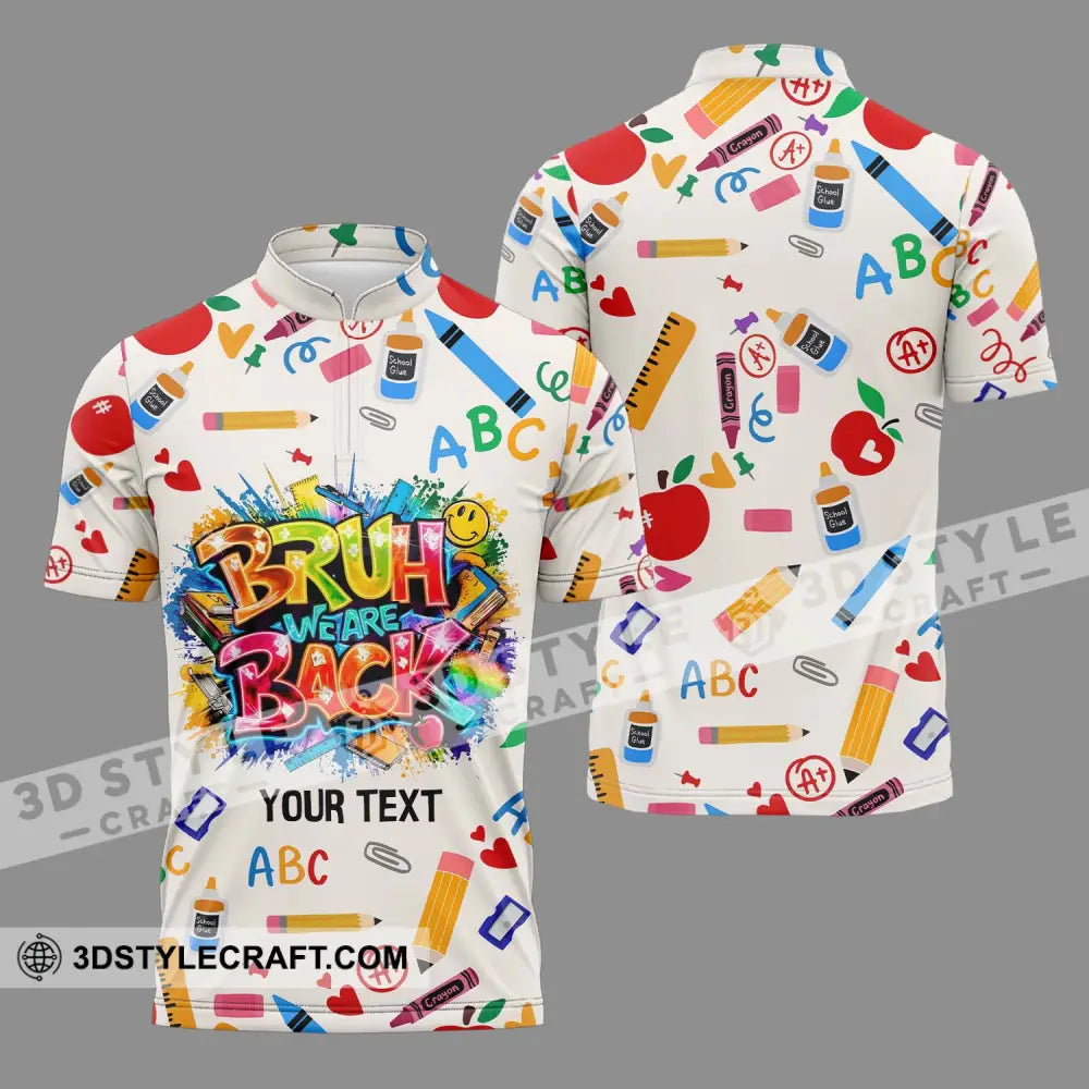 Unisex Shirt - Custom Name Back To School We Are Zipper Polo / S T-Shirt
