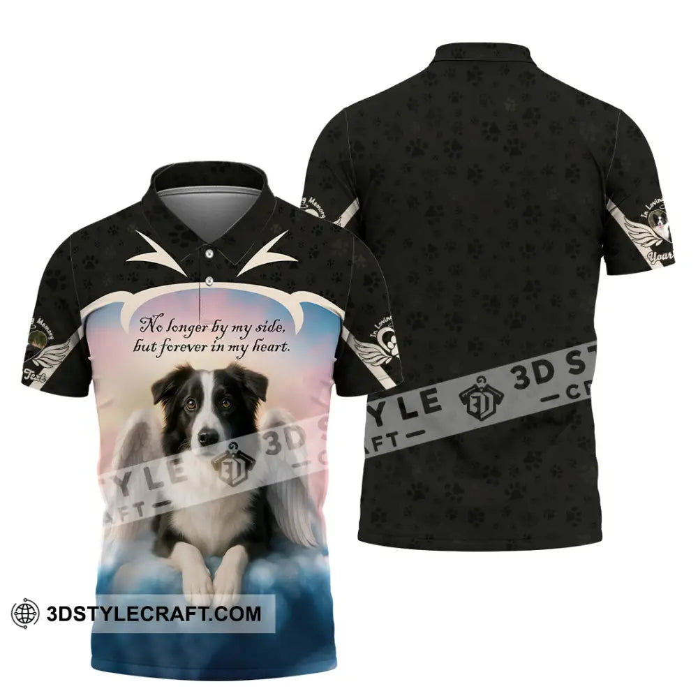 Unisex Shirt - Custom No Long By My Side But Forever In My Heart Border Collie Shirt Polo Shirt / S T-shirt