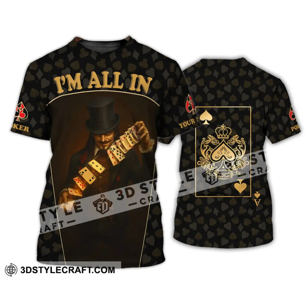 Unisex Shirt - Custom Poker Lover Shirt I’m All In T-Shirt / S T-shirt