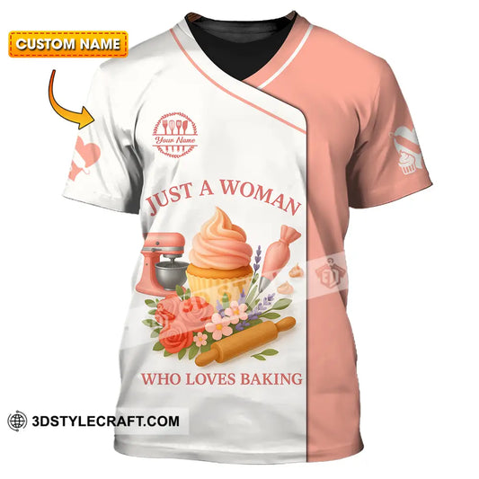 Women Shirt Custom Just A Woman Who Love Baking Shirt T shirt