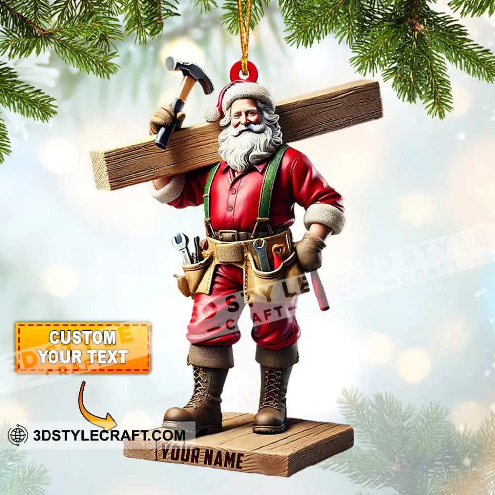 Carpenter Santa Christmas Ornament Personalized 3.54’’ / 1