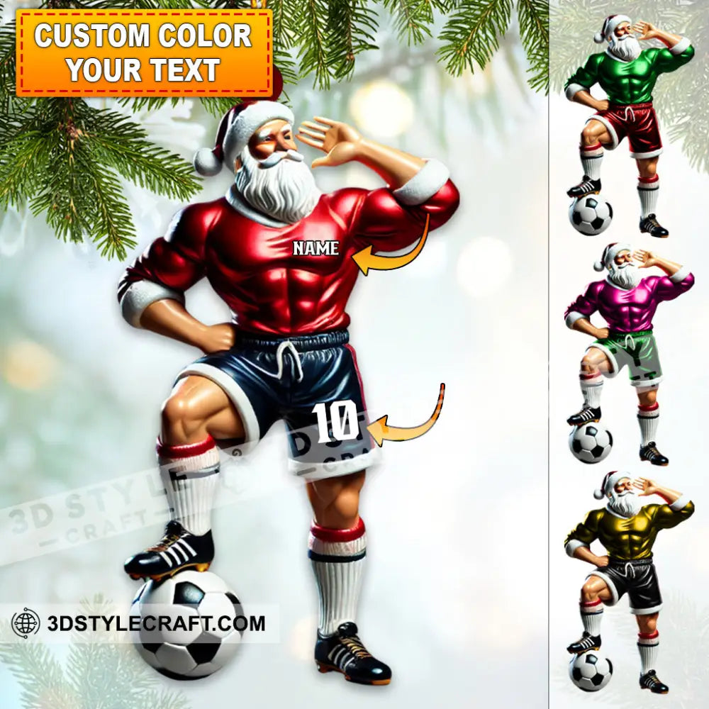 Custom Name And Number Santa Soccer Ornament Christmas Gift Decoration