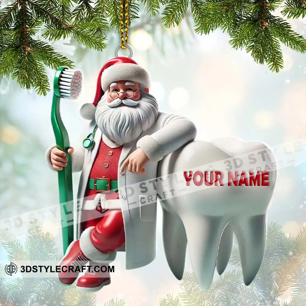 Custom Name Dentist Ornament Christmas Gift 3.54’’ / 1