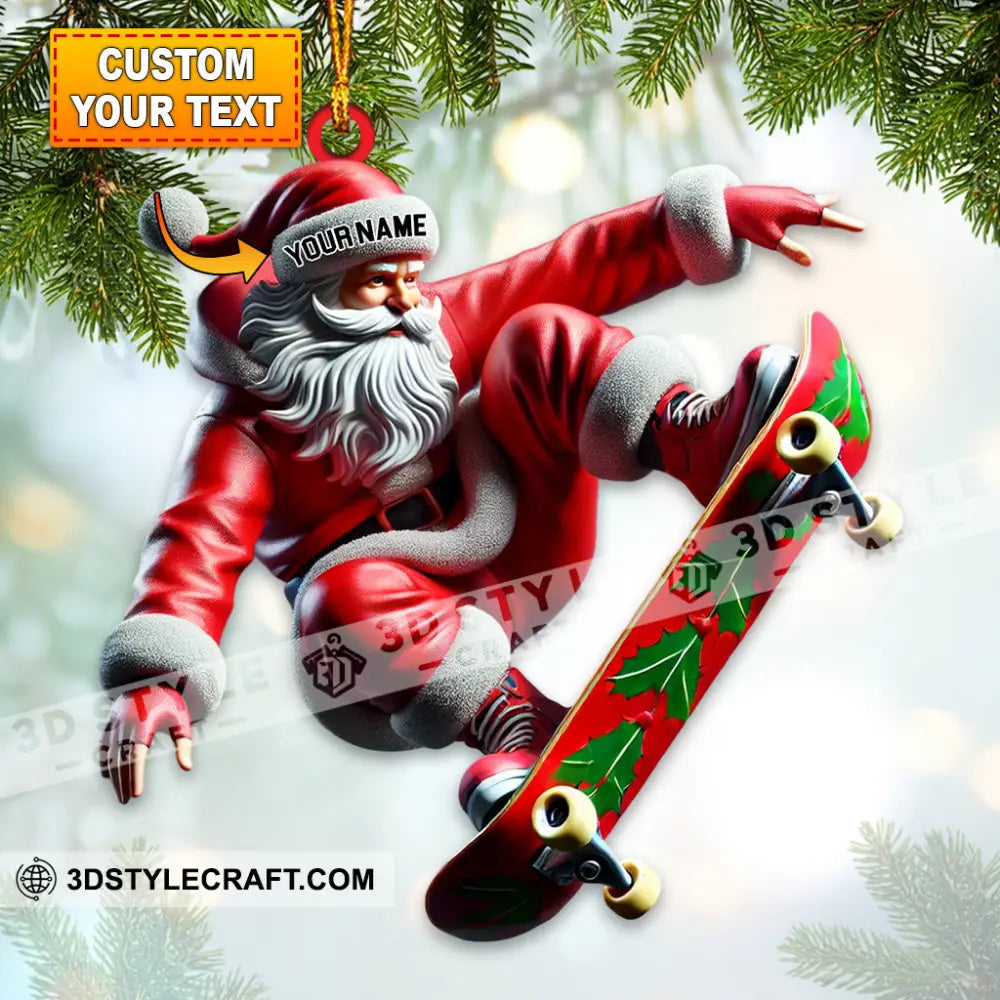 Custom Name Skating Santa Ornament Skateboarding Lover Christmas Gift