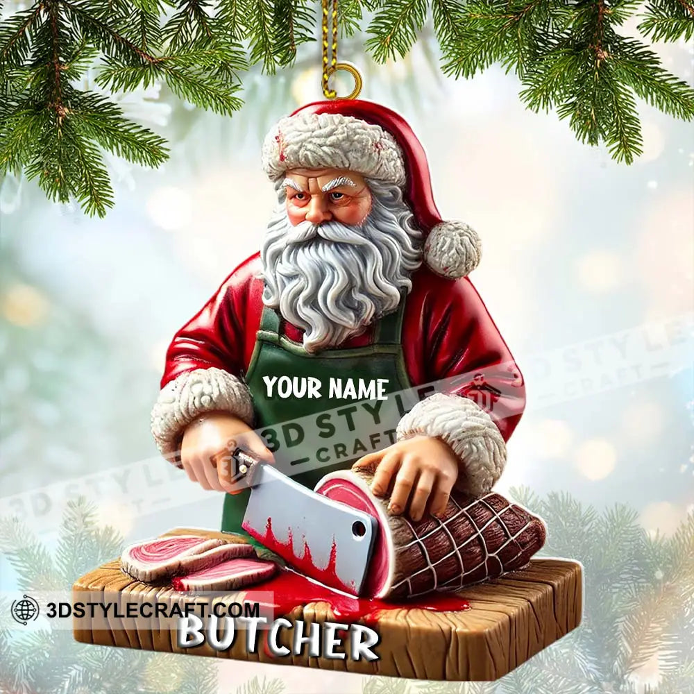 Custom Santa Butcher Ornament Personalized