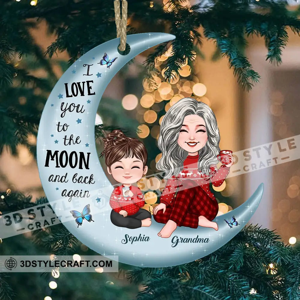 I Love You To The Moon And Back Again Christmas Gift For Mom Grandma Custom Appearances Names -