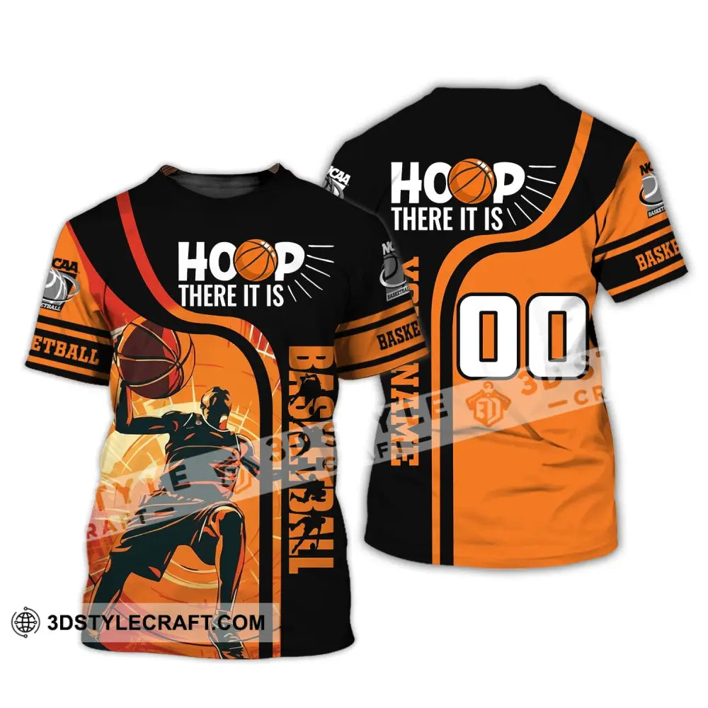 Man Shirt Custom Name And Number Basketball T-Shirt Hoop There It Is Gift For Player / S