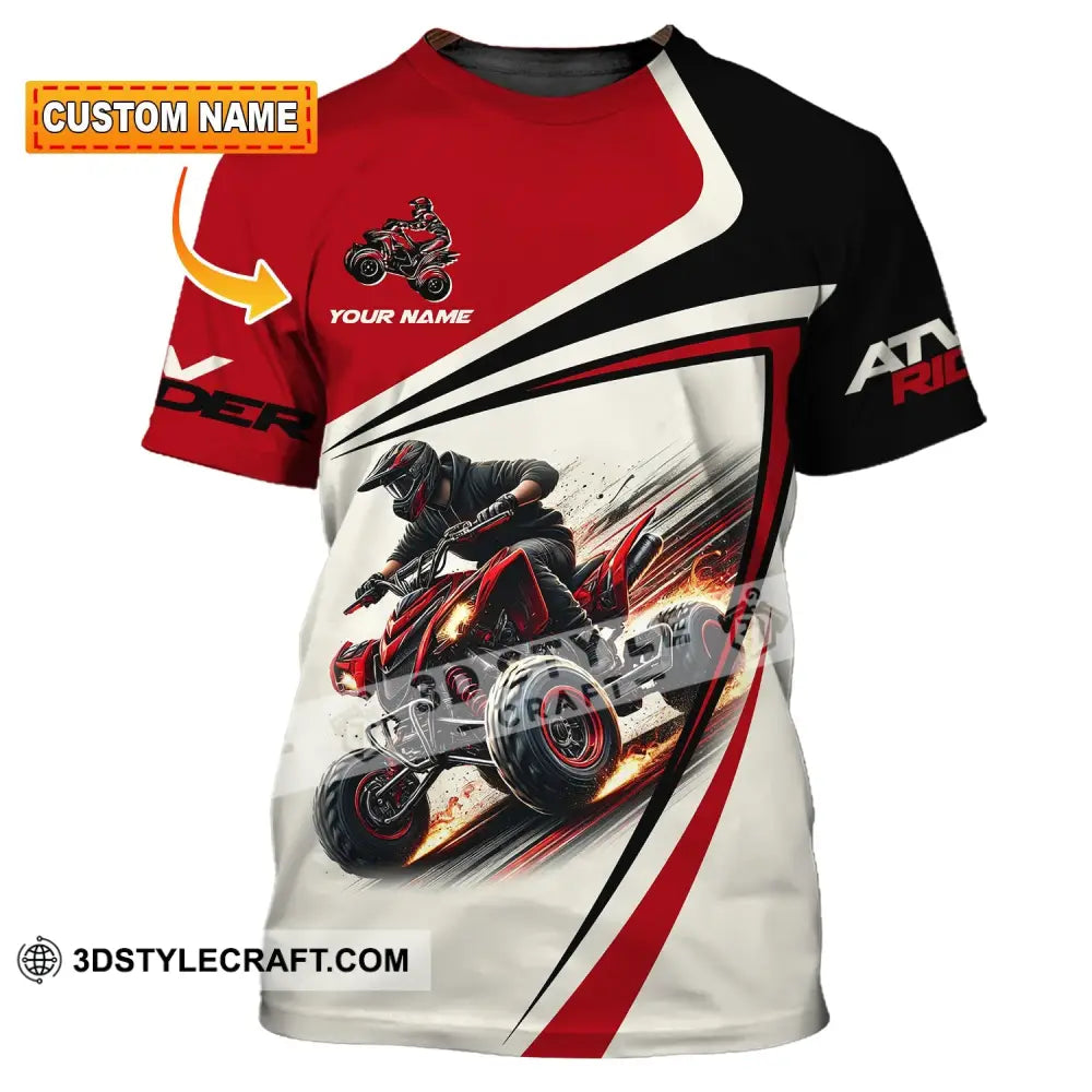 Man Shirt Custom Name Atv Ride T-Shirt For Club Gift Lovers T-Shirt