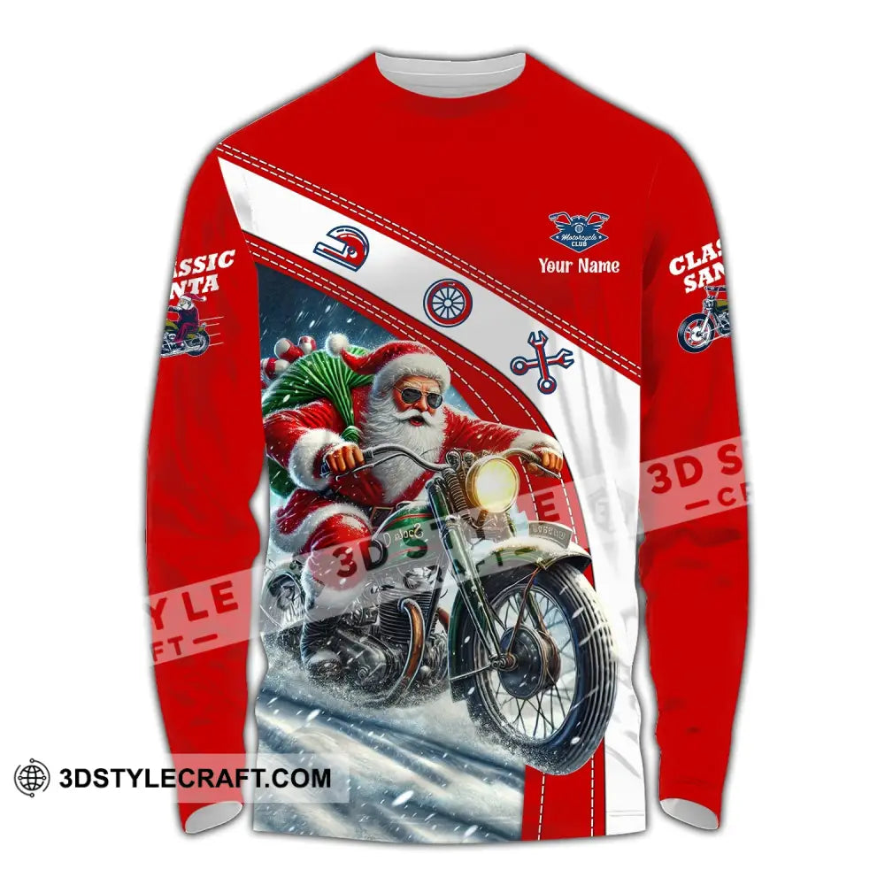 Man Shirt Custom Name Santa Classic Bike Motorcycle T-Shirt Hoodie Long Sleeve Christmas Gift / S