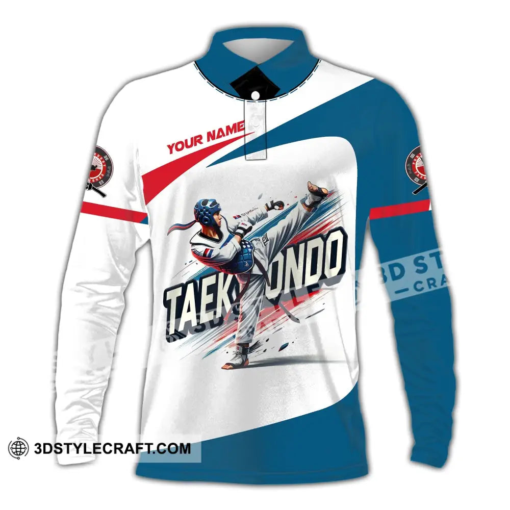 Man Shirt Custom Name Taekwondo Hoodie Polo Long Sleeve Gift For Lovers / S T-Shirt