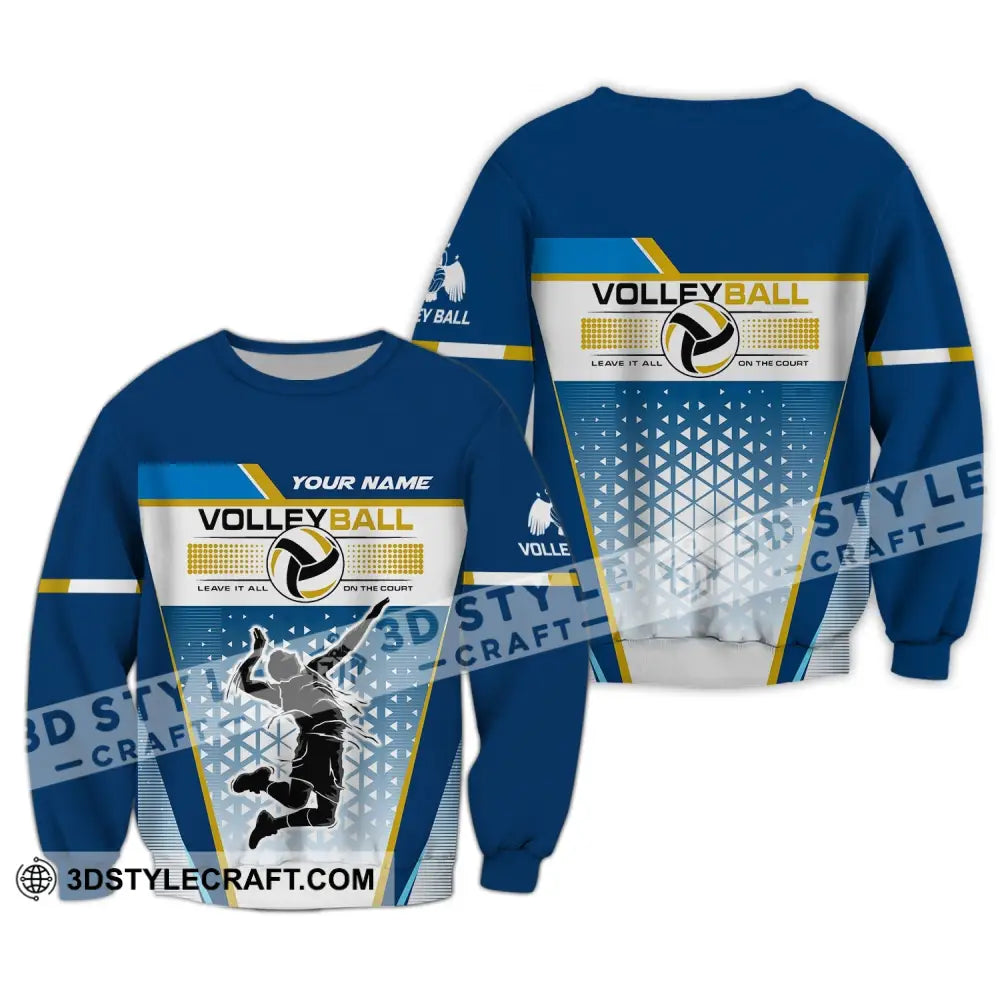 Man Shirt Custom Volleyball Leave It All On The Court T-Shirt For Team Gift Players Long Sleeve / S