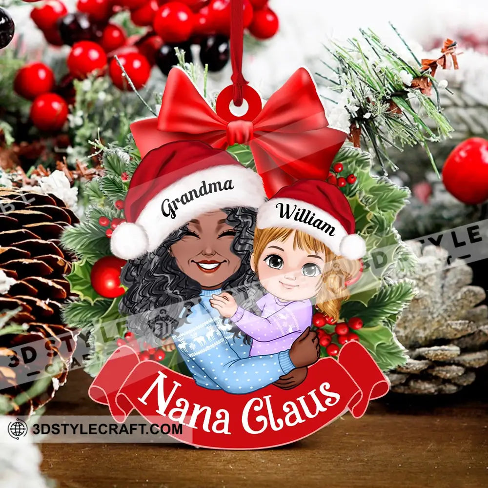 Nana Claus Grandma And Kid Christmas Decor - Personalized Acrylic Ornament Gift For Family