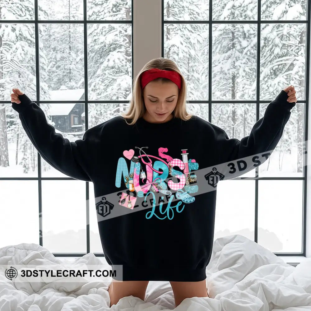 Nurse Life Gift For Nurse Hoodie Apparel
