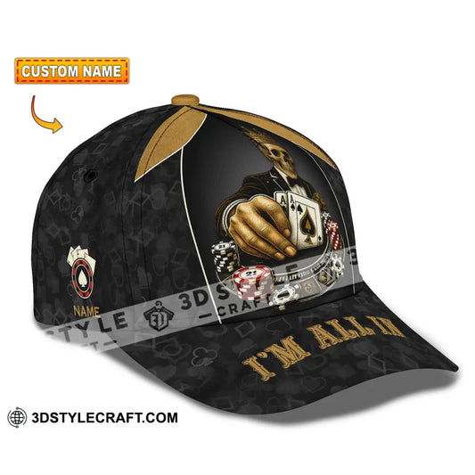 Personalized Cap Customized Classic Cap Poker Lover Cap I’m All In CLASSIC CAP / UNIVERSAL FIT Cap