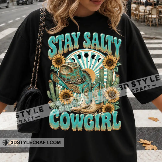 Stay Salty Cowgirl Cute T-Shirt Cute Collectible Gift - Classic Tee/Unisex Tee / Black / S - Apparel