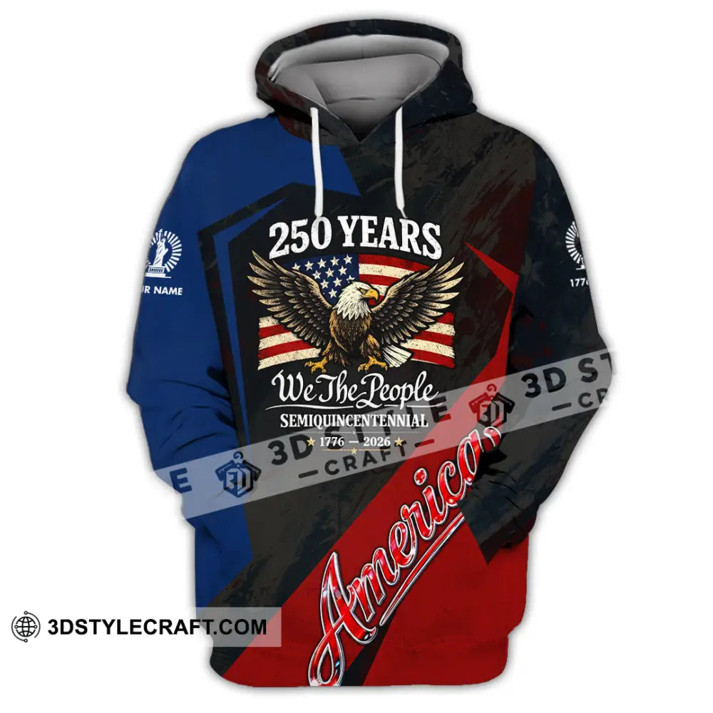 Unisex Shirt - Custom 250 Years America 3D Shirt Hoodie / S T-shirt