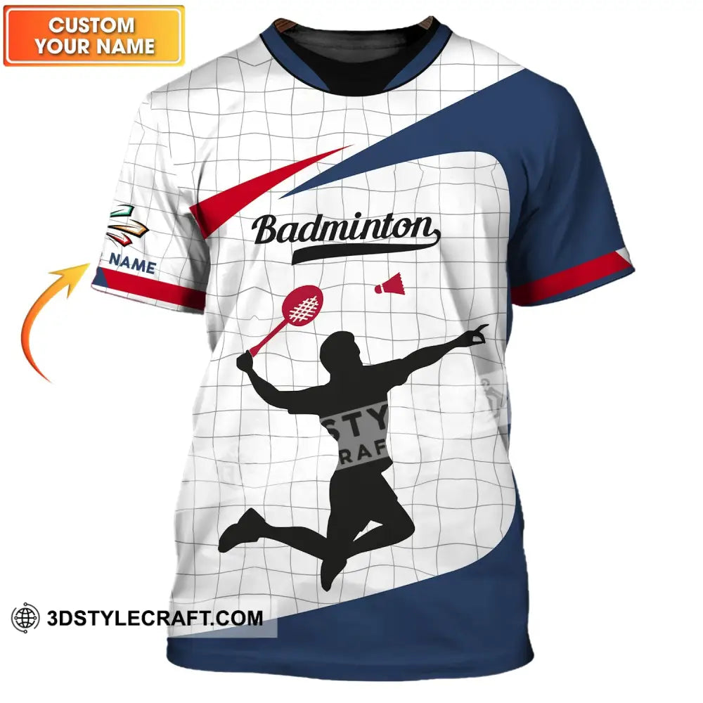 Unisex Shirt - Custom Badminton Name T-Shirt Clothing Gift For Players T-Shirt