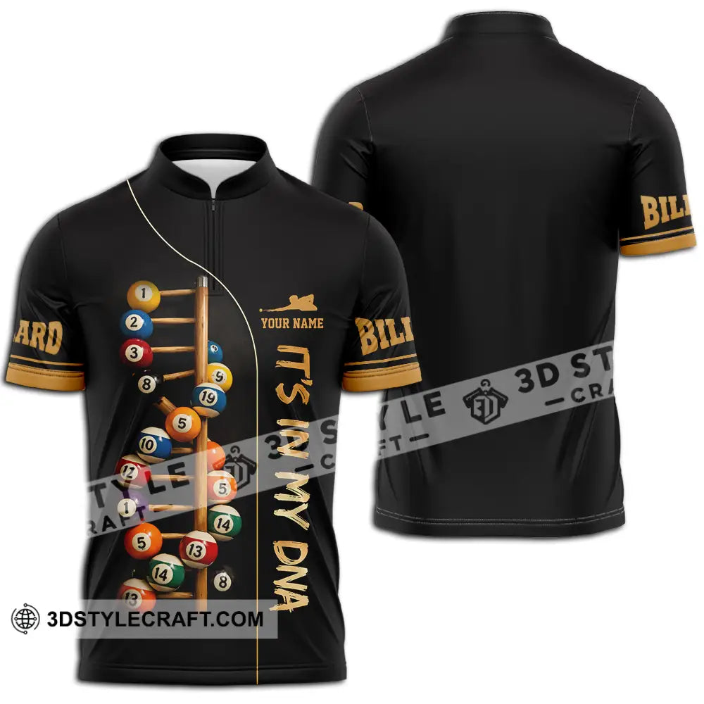 Unisex Shirt - Custom Billiards It’s In My DNA 3D Shirt Zipper Polo Shirt / S T-shirt