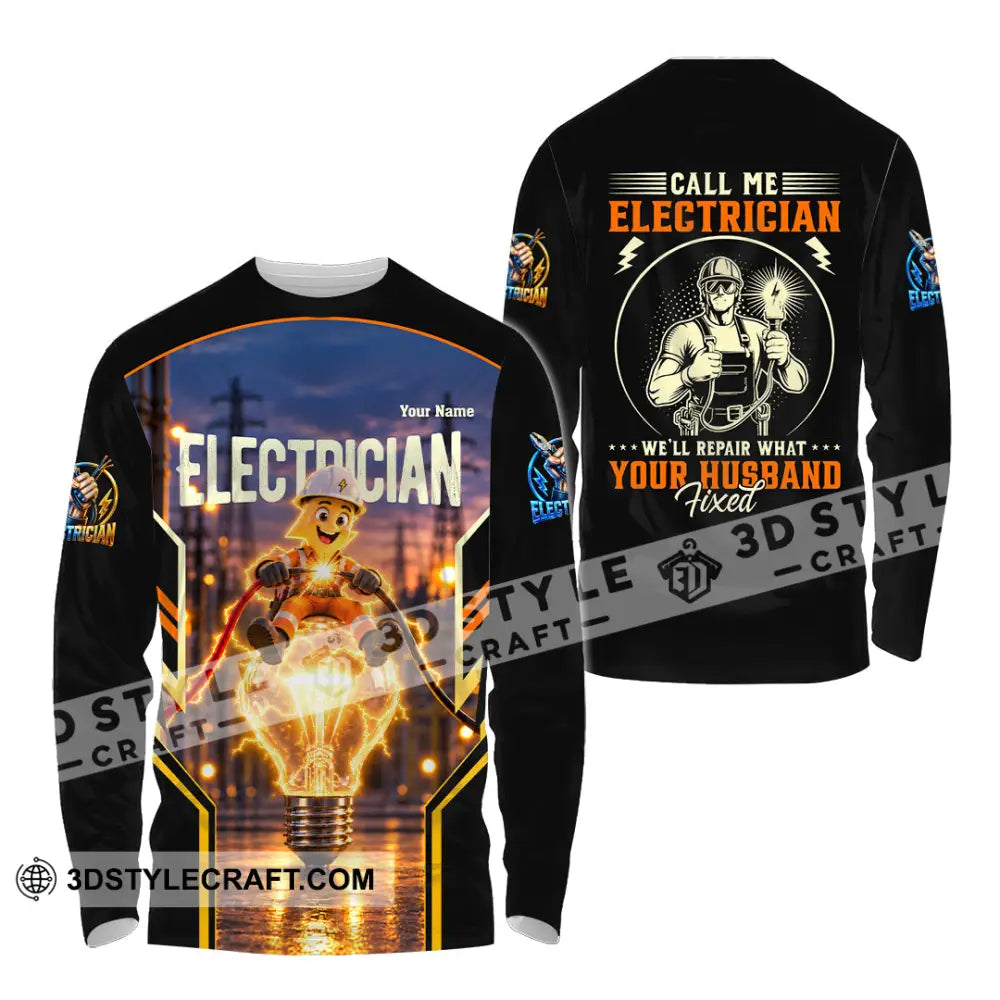 Unisex Shirt - Custom Call Me Electrician Shirt - Long Sleeve Shirt / S - T-shirt
