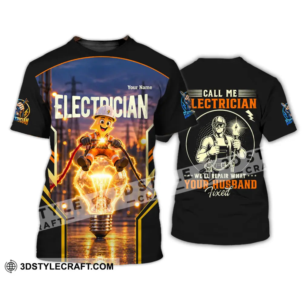 Unisex Shirt - Custom Call Me Electrician Shirt - T-shirt