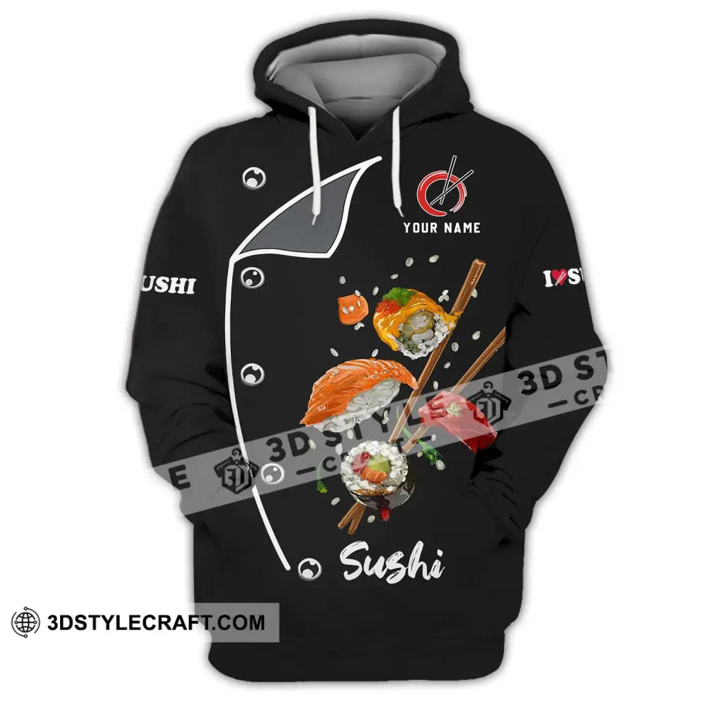 Unisex Shirt - Custom Chef Name I Love Sushi Gift For Japan Kitchen Lover Hoodie / S T-Shirt