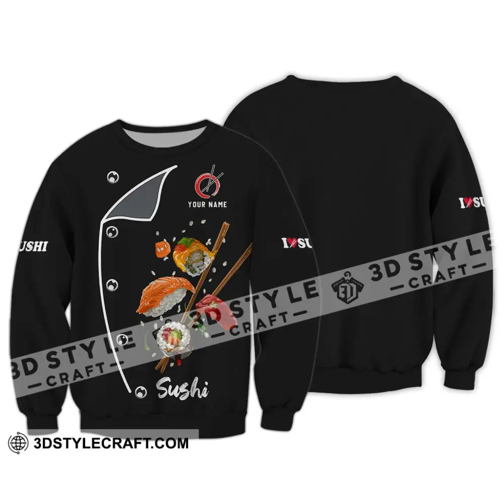 Unisex Shirt - Custom Chef Name I Love Sushi Gift For Japan Kitchen Lover Long Sleeve / S T-Shirt