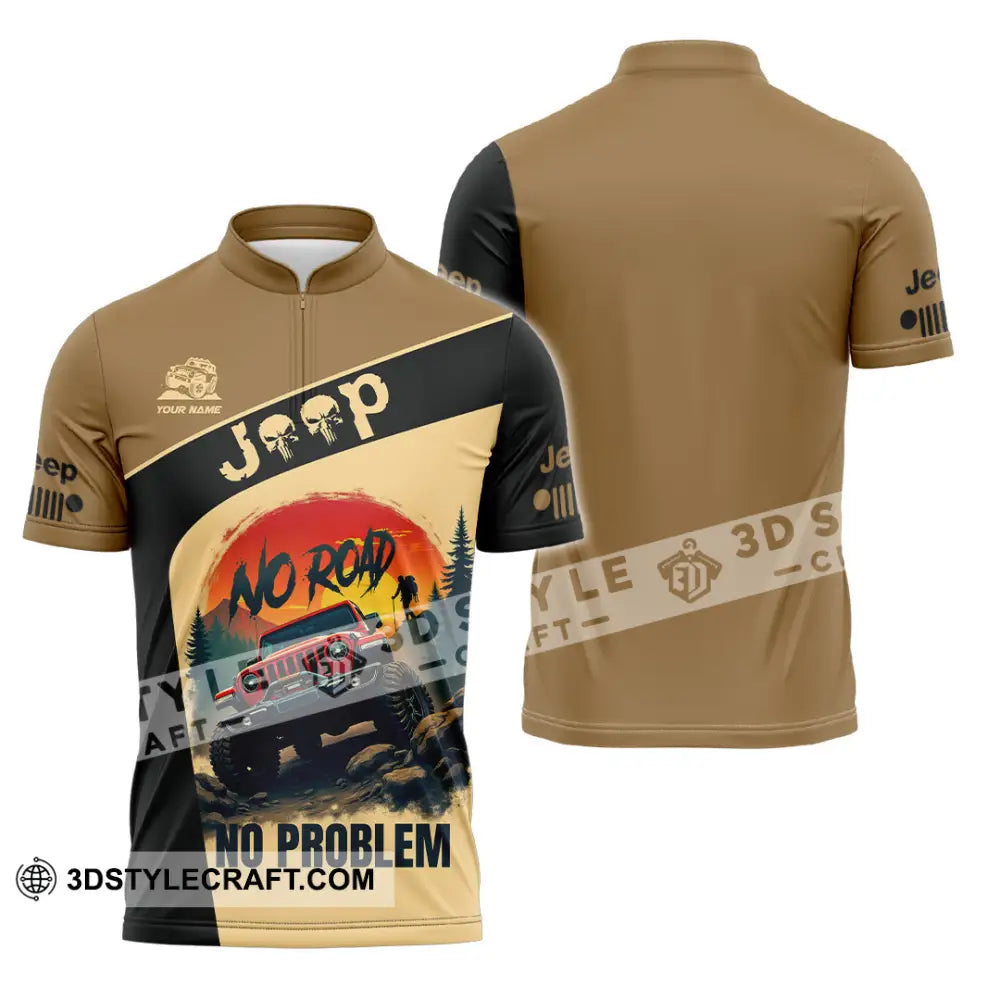 Unisex Shirt - Custom Deep No Road No Problem Shirt Zipper Polo Shirt / S T-shirt