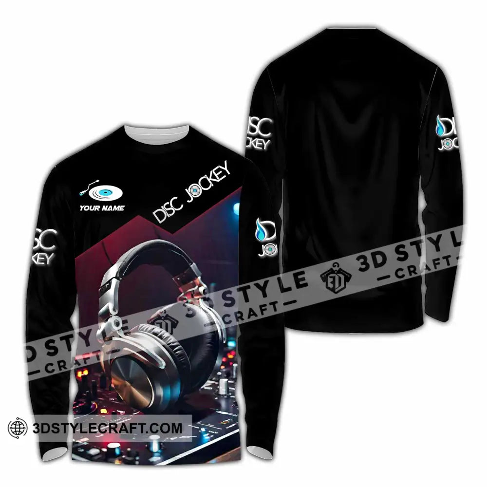 Unisex Shirt - Custom Disc Jockey Lover Shirt Long Sleeve Shirt / S T-shirt