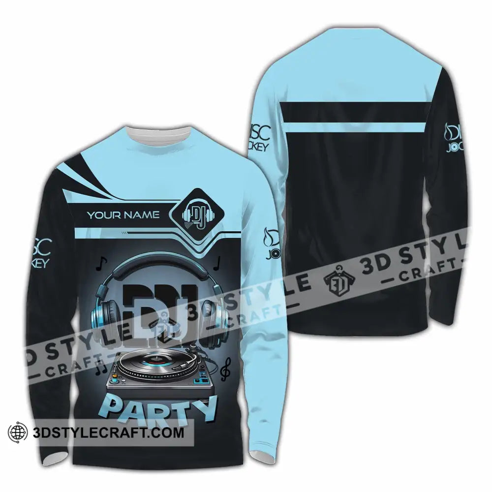 Unisex Shirt - Custom DJ Party Shirt Long Sleeve Shirt / S T-shirt