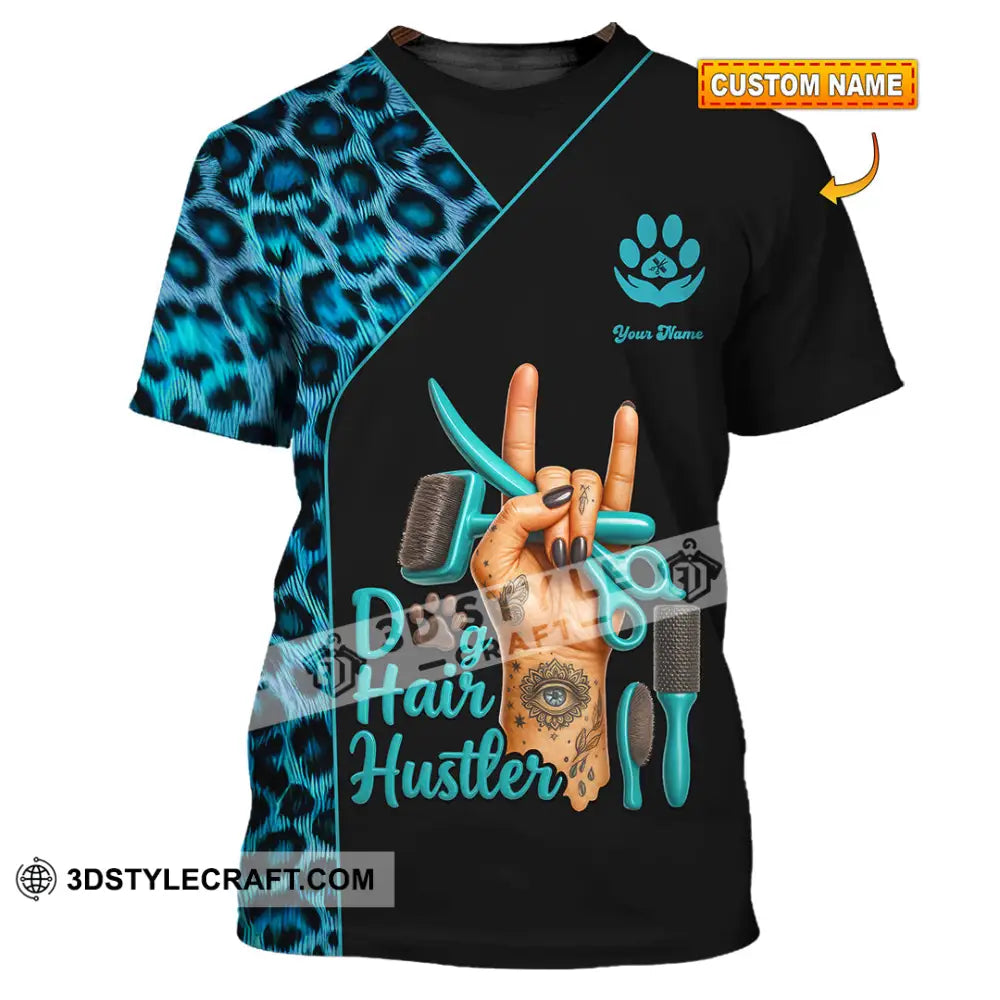 Unisex Shirt - Custom Dog Hair Hustler Groomer Shirt T-shirt