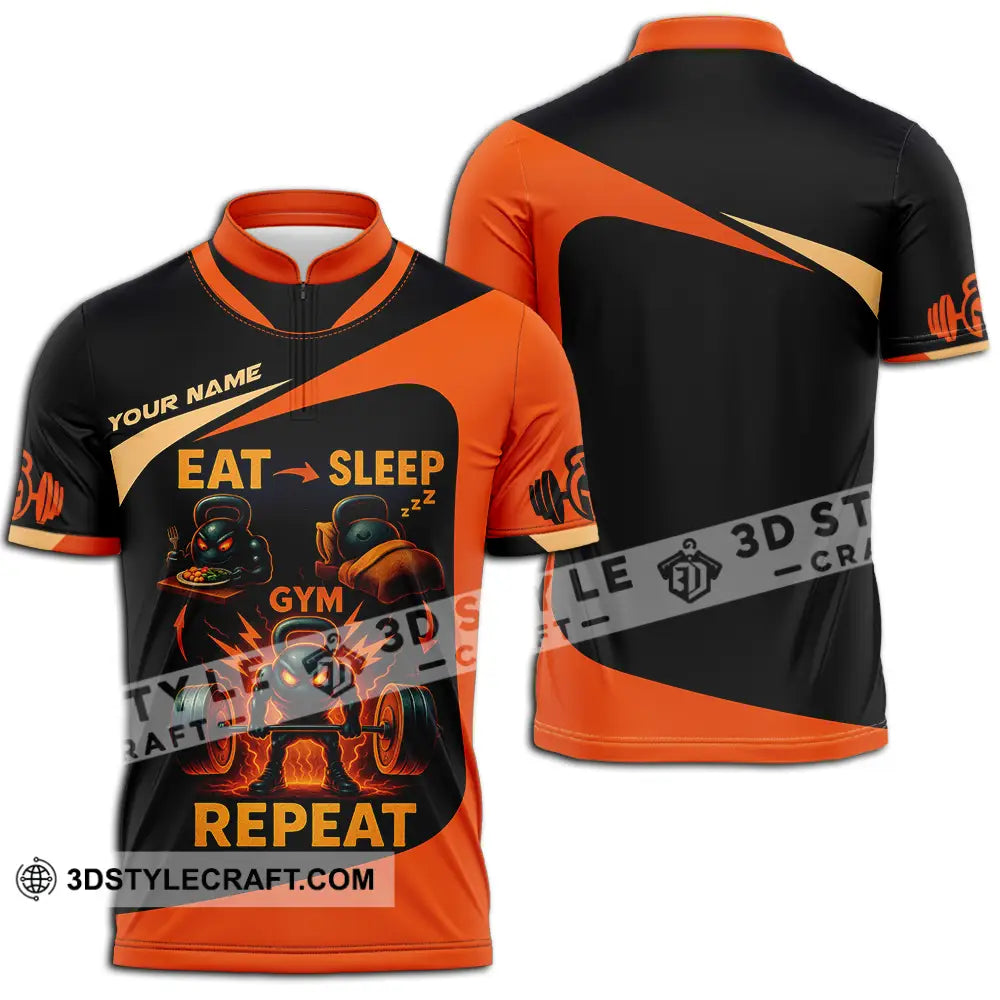 Unisex Shirt Custom Eat Sleep Gym And Repeat Shirt Zipper Polo Shirt / S T shirt