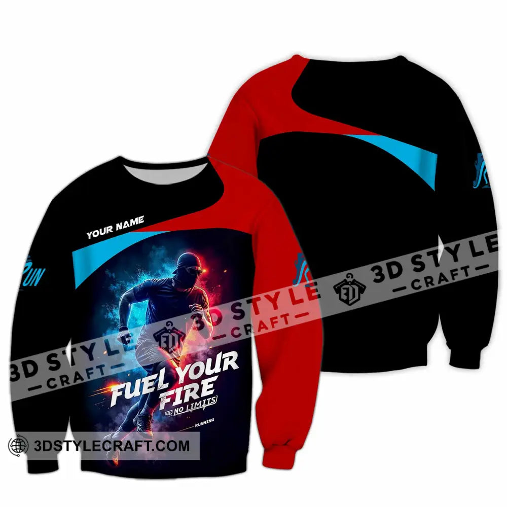 Unisex Shirt - Custom Fuel Your Fire 3D Shirt Long Sleeve / S T-shirt