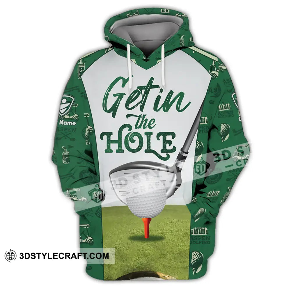 Unisex Shirt - Custom Get In The Hole Golf Shirt Hoodie / S T-shirt