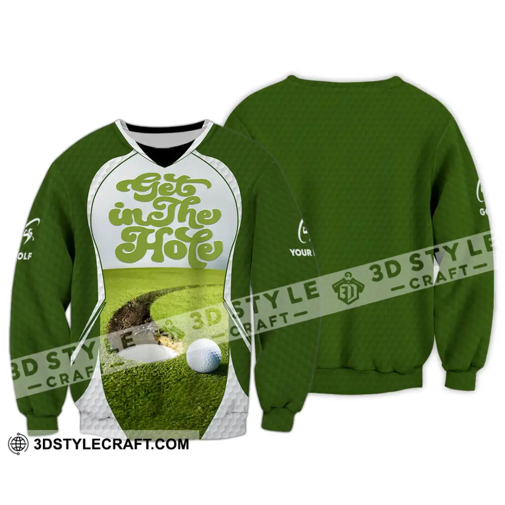 Unisex Shirt - Custom Get In The Hole Golf Shirt Long Sleeve / S T-shirt