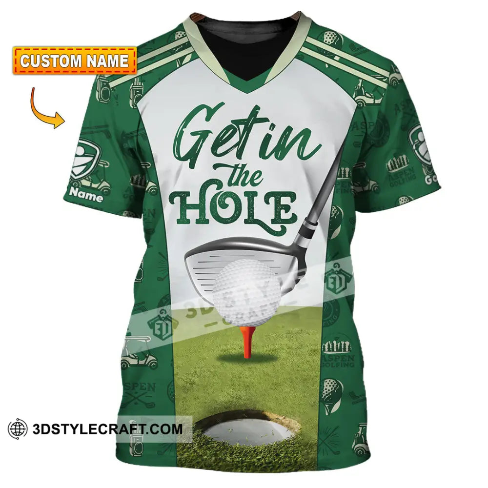 Unisex Shirt - Custom Get In The Hole Golf Shirt T-shirt