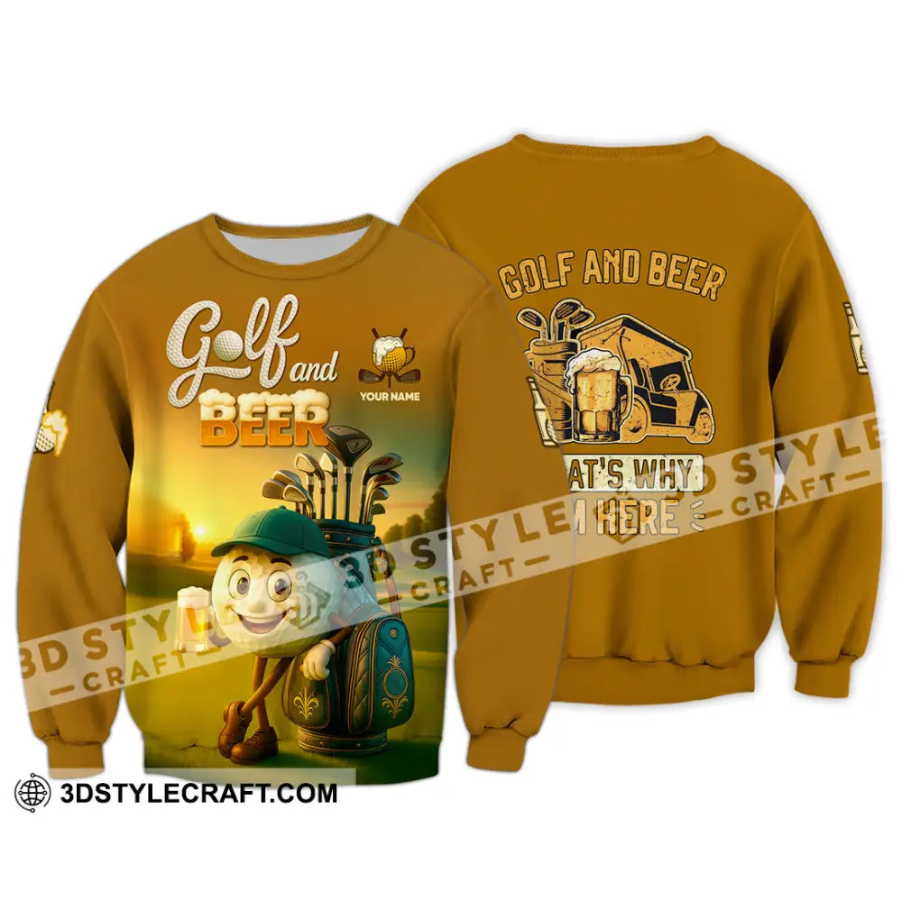 Unisex Shirt - Custom Golf And Beer That Is Why I am Here Shirt Long Sleeve / S T-shirt