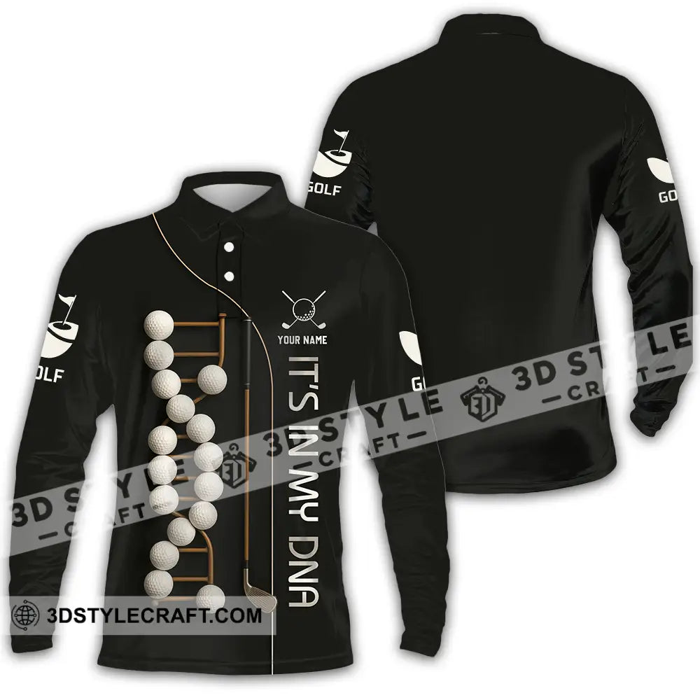 Unisex Shirt - Custom Golf In My DNA Shirt Long Sleeve Polo / S T-shirt