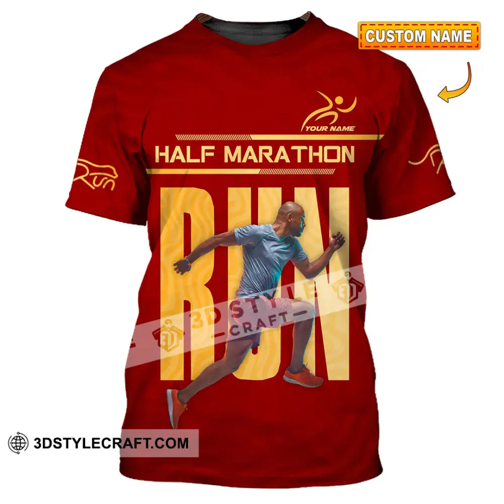 Unisex Shirt - Custom Half Marathon Run 3D Shirt T-shirt
